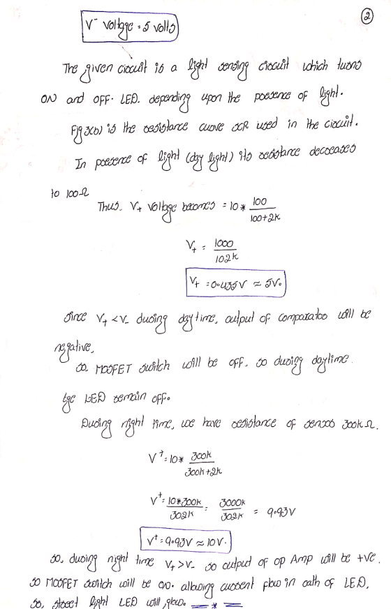 @ v voltage : 5 volls ow and OFF. LED. depending The given circuit is a light sensing crocuit which turns upon the poasence o