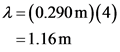 1 = (0.290 m)(4)
= 1.16m