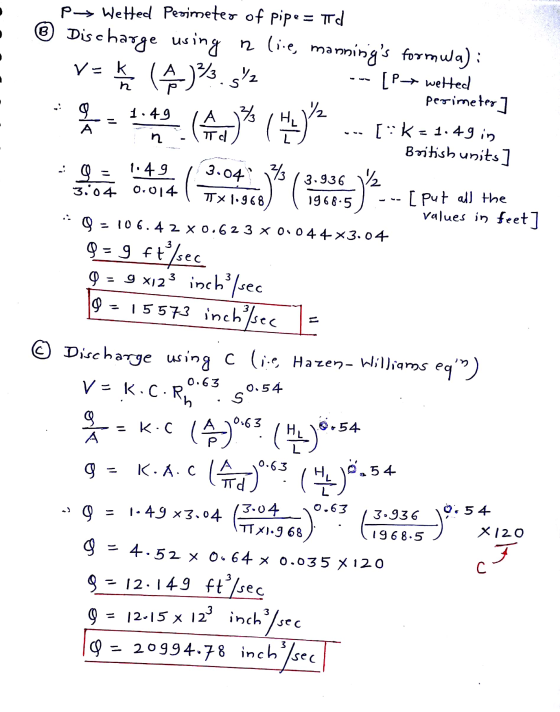 (В a 1.49 А A Tel n 3.04 TX 1.968 t 3 /sec p-> Welted Perimeter of pipe= id ® Discharge using a lie, mannings formula): V-K