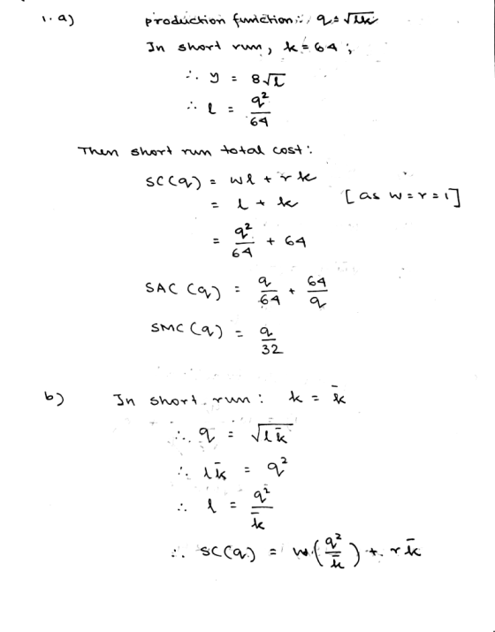 va) production function;, qu- veli In short rum, kE.GA ..y = 811 Then short run total cost: scca) = we trk. - 1 tk (as War:17