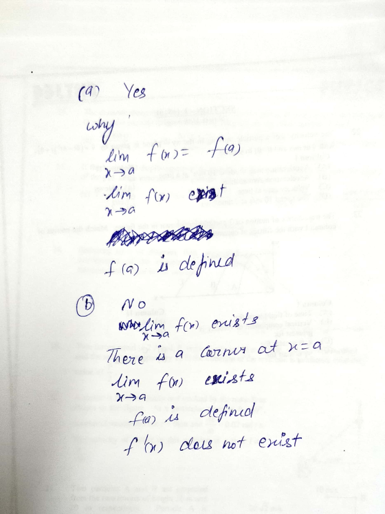 (a) Yes lim for= f(a) & a him ata for crint x ya f(a) is defined B NO www.lima from exists There is a carnus at u=a lim for e