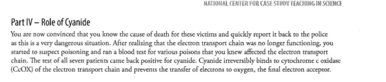 NATIONAL CENTER FOR CASE STUDY TEACHING IN SCIENCE Part IV - Role of Cyanide You are now convinced that you know the cause of