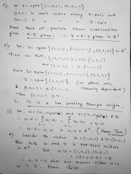 C,0,0 ) , (0,0, 1) let V2 span X-azis onmd vecroT onloa L,0,0) is it -aris (o,0,1) combinohion poseible VX-2 plane in R3 Fn