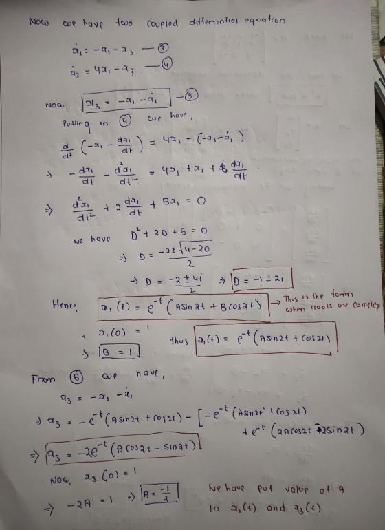 Now Cup have two coupled differential equation aj: -4,-23 – ☺ az = 48,-43.- Now, Jorz = -a, -i, -o n Putting in we have (-2,