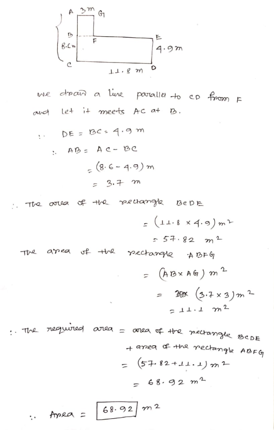 A Bm G 4.9m 11.8 m D co from F we dran a line parallel to and let it meets Ac at B. :: DE = BC=4.9m - AB = AC-BC (8.6-4.9)m =