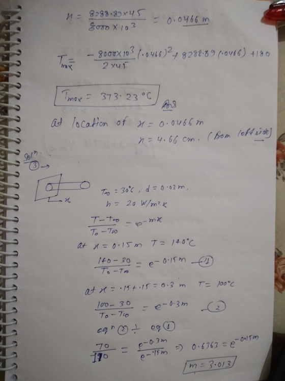 e-15m = 0.6363 = e-0.15m n= 8288.89 x 45 -0.0466 m 8000 X 103 Tro gooux 103 710466248288.8970466) +180 2xur max Tmax = 373.23