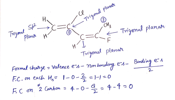 Hi Trigona Trigonal planar - S6² > = l CH₂ Trigonal o Begonal and planar i =CE Trigonal planar 1. Trigonal planar Formal chan