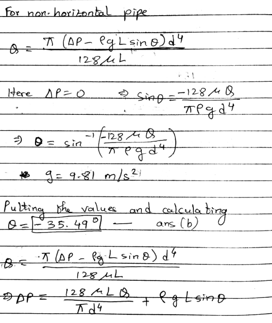 for non-horizontal pipe - A (AP- eg Lşin o) dy _128ůL Here AP=0 & sino =-128 Mb L apady 3 D= sia Ensenyament - 9= 9.81 m/821