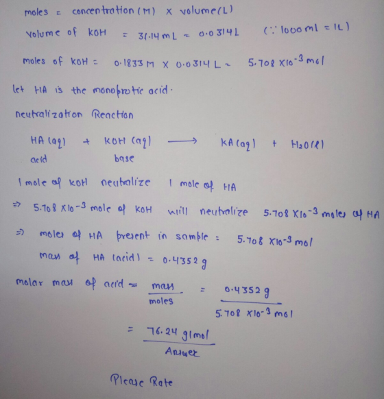 moles = concentration (M) X volumell) (1000ml = 1L) KOH = 36.14 mL = 0.0314L moles of KOH = 0.1833M X 0.0314L2 5.708 X10-3 mo