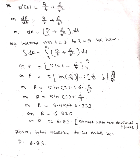 * RCH2 = que + El = this بده des (+ €2) de We integrate over t=3 to t=9 we have: 3 9 S dr = 3 (& + 2 / 2 ) at Or R = [sine-