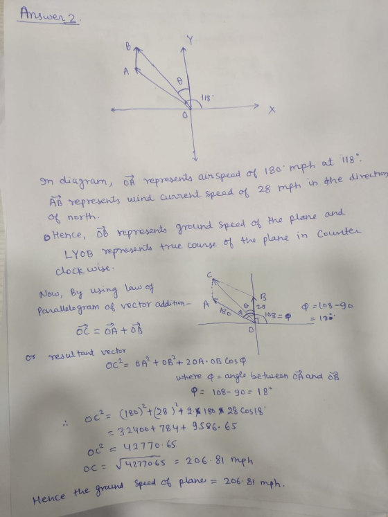 Answer 2. speed of 180 mph at 118 180 a 108=8 = 180 on diagram, o represents airspeed of 180 mph AB represents wind current s