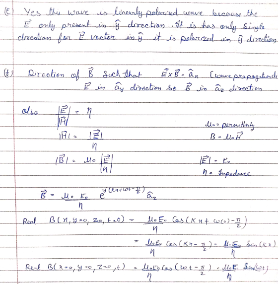 (el yes this wave is linearly polarized usare because the E only present in ŷ direction. It is has only Single direction for