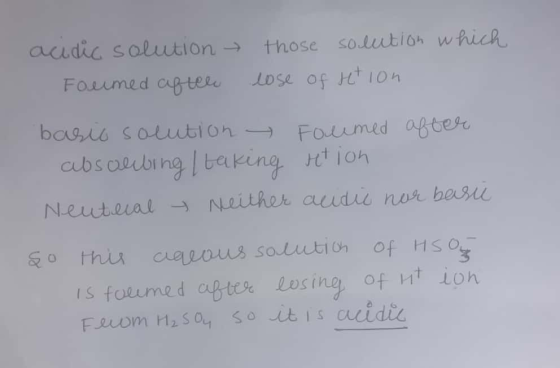 acidic solution Foumed after those solution which lose of retion bario solution Foumed after absorbing Itaking Hetion Neutria