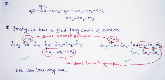 CH₃ CH - CH₂ - CH - CH₂ - CH₂ - CH₂ C- CH₂ - CH₂ - CH₂ I (CH3) firstly, we have to find dong chain of carbon. (CH3) Same bran