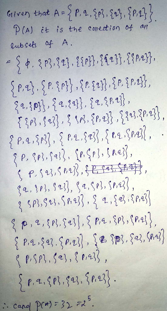 Given that A={p.4,{P3,{},{P.4}} PCA) it is the conection of our subsets of A. - S¢, $P3,$2},{{p}},{{2}}, {{P.2}},. Sp.9},{P.{