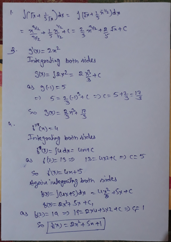 1 SC x + x) dx = J (5x + 2 5 12) dy V2 40=2312 2 Intc 3/2 12 3. gx)= 2012 Integrating both sides S(X)= /2x2= 2 2+C as gf-1)=