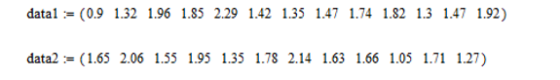 datal (0.9 1.32 1.96 1.85 2.29 1.42 1.35 147 1.74 1.82 1.3 147 192) data2 (1.65 2.06 1.55 1.95 1.35 1.78 2.14 1.63 1.66 1.05 1.71 1.27)
