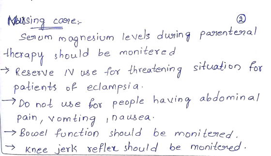 Norrsing care Segrum magnesium levels during parenteral therapy should be monitered * Reserve in use for threatening situatio
