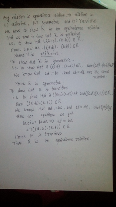 we have to show R io an egwivalene relabi Fird ve ned to show thet R o reflexive ie, to show thot CCa.b). (4.b)) ER Mence it