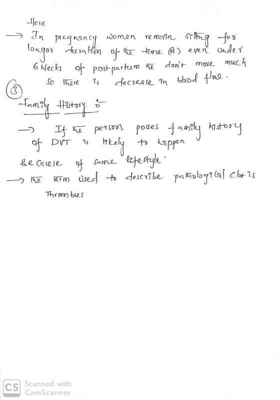 . Here - In pregnancy women remain selling for longor cheration of the time @ even under 6 hects of post partum the dont mov