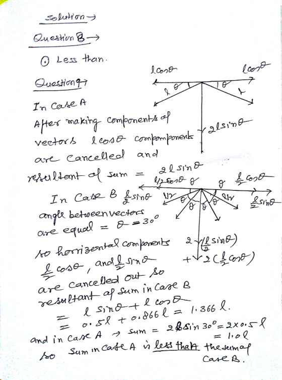 O Less an In Cake A AHerr makinq- Cmpoet are Cancellea and In Care B 옰-Sh@ angk between vectors 。 Cire e-f 8- 8- are Canceled ou- ^o restant af sam in Care e CaeA