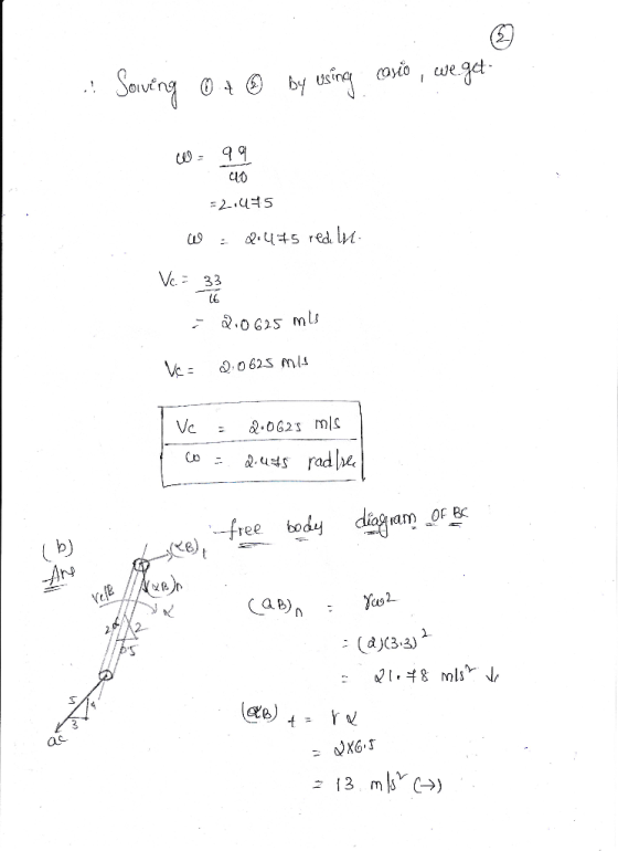 2 Sautng 0by sng we = 2 S Ve.= 33 Q.o625 mls 0625 M Vc 2.0625 mIS dig arp OF BC ree body (b) (dj(3.3) (e) 2 13 m )