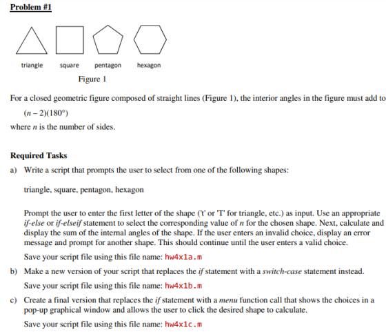 Problem #1 400g triangle square pentagon hexagon Figure 1 For a closed geometric figure composed of straight lines (Figure 1)