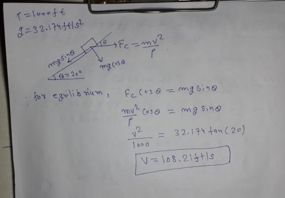 p=tovoft 2252.174ffls? masina Este mg cosa Ta=200 .. for eguilib nium, fe cosa= mg sino mu? Coso = mg sino v2 = 32.174 fan (2