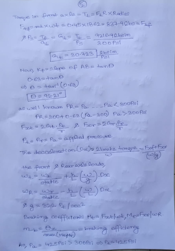 Torque in front axle= Tt = Ft RX Radius Ftpe mt xwt = 0.45X1862- 837.9 lbs = Fif & Ps- If Gt= Tt = 9216.9ebsim. GL Ps 3oops G