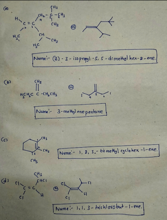 12-C-GH₂ CH₂ CH HC Name- (2) - 3 - i so propyl-5. S-dimethyl hex-2-ene. (6) СИ. HCHC C - CH₂ CH₂ Name! 3-methylene pentane N