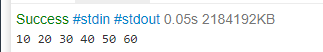 Success #stdin #stdout 0.05s 21841 92KB 10 20 30 40 50 60