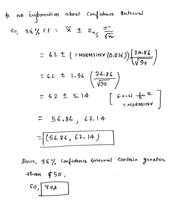 As no infomation about Confidence Internal so, 9% (5 = Ã zover = 62† ( = NORMS INV (0,025)) (2006) 62 + ENORMSIN V90 562 1696