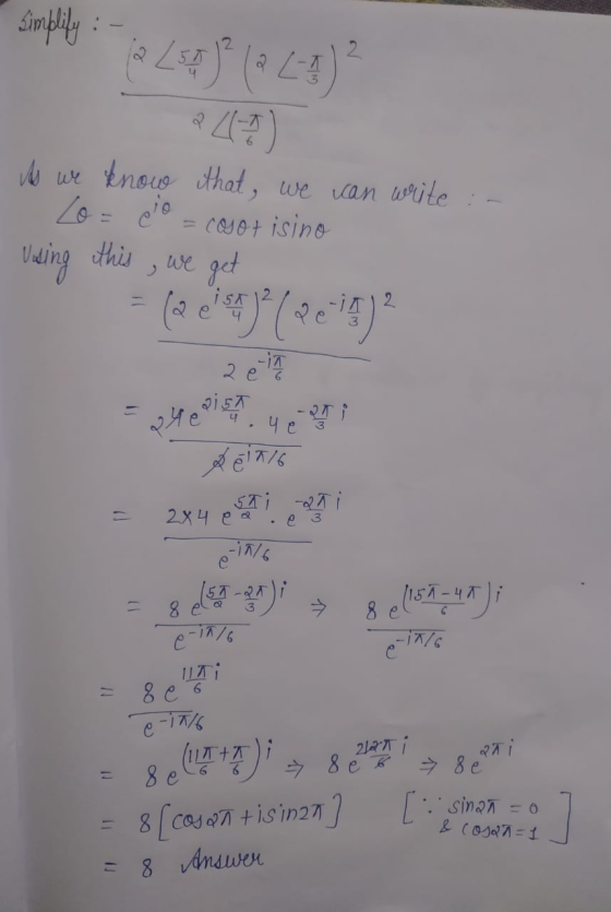 simplify: 57 2 As we know that we can write = cosot isino , we get Using this (२०) (२०१४) Hedis.५ - 2x4 .83 (54-7 8 (154 - 47