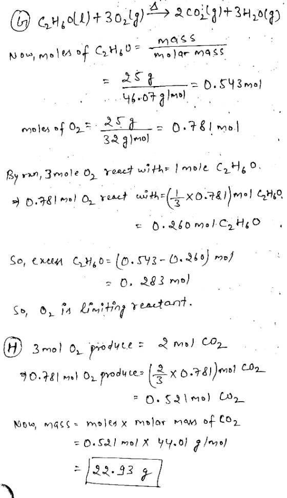 2coj+3H2) Hol30,g)- mass molar maSS Now moles of H0 0.S43mo 46.07ml 0.78M. 7 32glmo) 3mole o, reect with= l mole C2H0. By ran