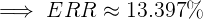 ERR = 13.397%