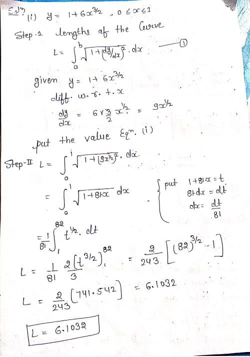 given y = 1+ 6x2 02X41 10 y = 1+ 6x2 Step 2 lengths 0 of the Curve | 14%, .as LE a 10. 7. +. dift. Jy clx 2 goch 6Y3 11 put t