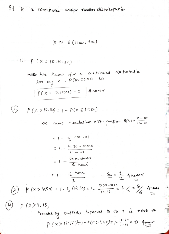 It is a continwou unifor remotan distabutution Xnu (10 aw, llam) 11 p (X= 10:10:01) distribution the he know for a continwas