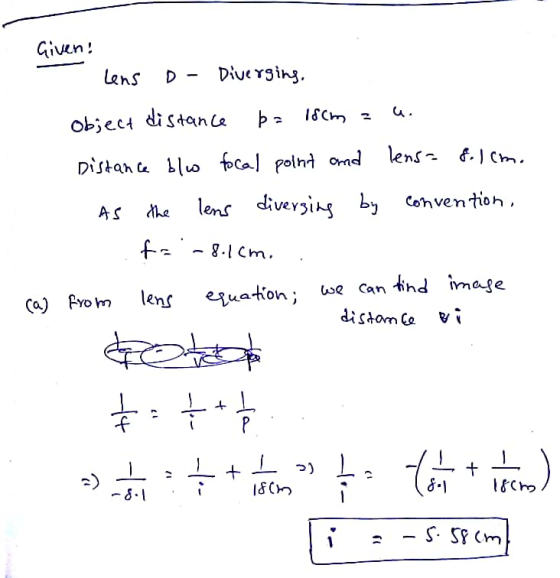 Given Diuerging Lens D - p u. object distan Ce lens . Cm. focal polnt onnd Distana luo Cohventioh, lens diversing by he AS 8-