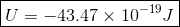 ー-43.47 × 10-19J