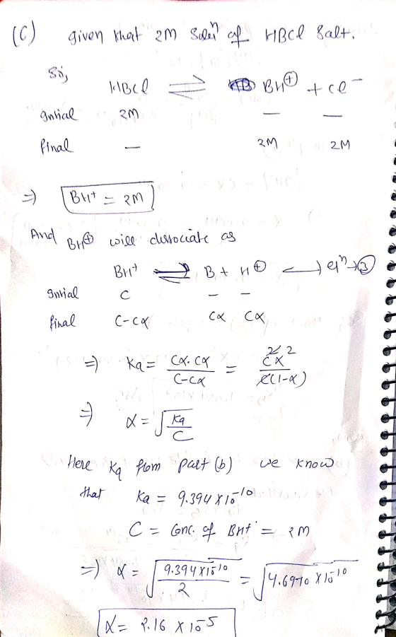 (C) given that am Sulen of HBcl Salt, Иlot 0 — «В» и со- Gurial, 2m - - final - 2M 2M = (But = 2m) And Bli will dissociate as