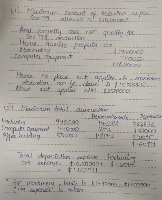 (1) Maximum amount.of deduction....ad.ped..... Sec.179.... allowed is. $.10,00.000......... Real propeëtu....does....not....