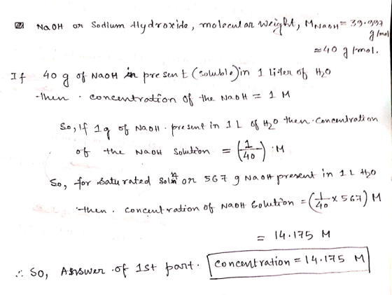 z NaOH on Sodium Hydroxide, molecular weight, Masaon= 39.03a gloon -40 g female 40 g of waoh in present (soluble) in 1 liter