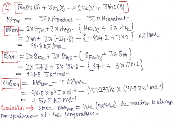 20 F2203 (5) +342(g) →2Fe(s) + 342009) Altran = En H producer En Dreecetaat -Ann = 2x1fe+3H220it Ferdz + 3x Hill = 2x0+ 3% (-