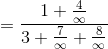 =\frac{1+\frac{4}{\infty}}{3+\frac{7}{\infty}+\frac{8}{\infty}}
