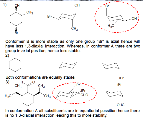 1) ОН ОН Br CH3 Br ОН Нас CH3 Br Conformer B is more stable as only one group Br is axial hence will have less 1,3-diaxial