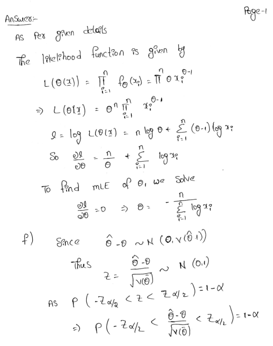 Page 1 Ansured details As per given The lakelihood function is given by L (@(1)) = T fo (o) n 0-1 TI OY, n -> L(011) on T O-A