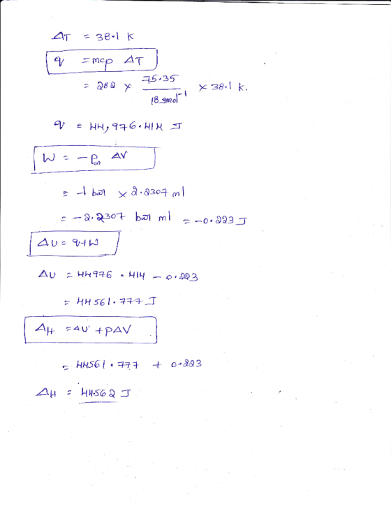 AT =38-1K 19 = mcp AT 75-35 = 282 x x 38.1 k. 18 gmol a = HH,976.HIH I ( Warpon ar J at bmw x 2.2307 ml = -2.2307 bar mil =
