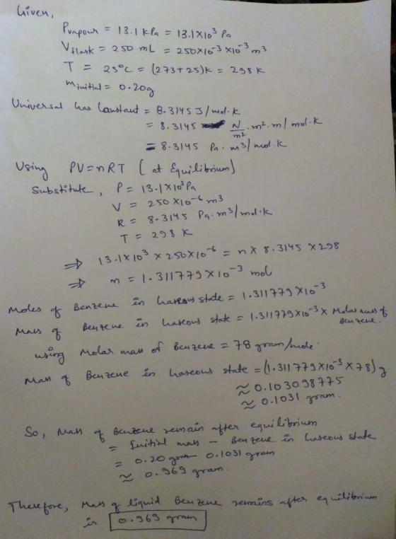 Given, Punpour Vilark 2 So mL =13.1 kfa- 13.1X1o Pa 2sox1o-3Xo 3 23c (273T 25)k= 29sK minitil 0.20 Unversal has lauslaut e.31