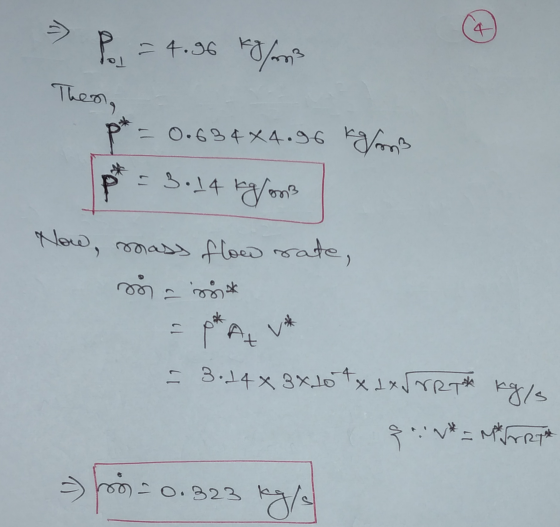 >> Pei = 4.86 kg/m3 Then, kg/m3 * = 3.14 kg/on? - 3.14 x 3 x 10 tx dx SRT kg/s. - 0.634 x 4.96 on3 Now, mass flow rate, nok q