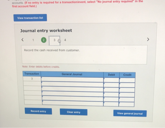 accounts. (If no entry is required for a transaction/event, select No journal entry required first account field.) View tran